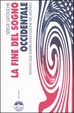 Cover of La fine del sogno occidentale