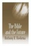 Cover of "The Bible and the Future"