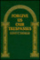 Cover of Forgive Us Our Trespasses