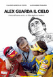 Cover of Alex guarda il cielo