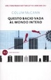 Cover of Questo bacio vada al mondo intero