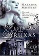 Cover of A Estação das Bruxas
