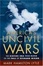 Cover of "America's Uncivil Wars"