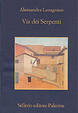 Cover of Via dei serpenti