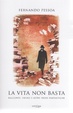 Cover of La vita non basta