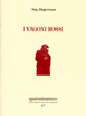 Cover of I vagoni rossi