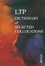 Cover of "The LTP Dictionary of Selected Collocations"