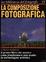 Cover of LA COMPOSIZIONE FOTOGRAFICA - N. 15