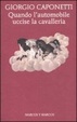 Cover of Quando l'automobile uccise la cavalleria
