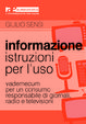 Cover of Informazione, istruzioni per l'uso