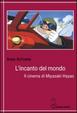 Cover of L' incanto del mondo