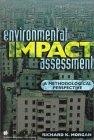 Environmental Impact Assessment : A Methodological Approach