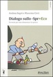 Cover of Dialogo sullo -Spr+eco