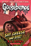 Cover of 'Say Cheese and Die!'