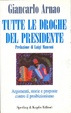 Cover of Tutte le droghe del presidente