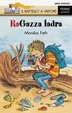 Cover of Ra-gazza ladra