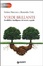 Cover of Verde brillante. Sensibilità e intelligenza del mondo vegetale