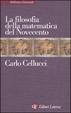 Cover of La filosofia della matematica del Novecento