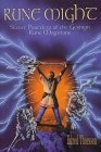 Rune Might : Secret Pratices of the German Rune Magicians (Llewellyn's Teutonic Magick Series)