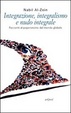 Cover of Integrazione, integralismo e nudo integrale