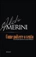 Cover of Come polvere o vento
