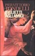 Cover of Biglietti agli amici