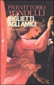 Biglietti agli amici