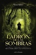 Cover of El ladrón de las sombras