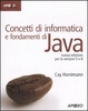 Cover of Concetti di informatica e fondamenti di Java