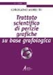 Cover of trattato scientifico di perizie grafiche su base grafologica