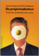 Cover of De projectsaboteur / druk 1