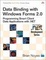 Cover of "Data Binding with Windows Forms 2.0"