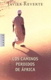 Cover of Los caminos perdidos de África