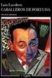 Cover of CABALLEROS DE FORTUNA
