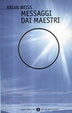 Cover of Messaggi dai maestri