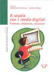 Cover of A scuola con i media digitali