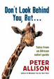 Cover of Don't Look Behind You, But...