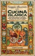 Cover of Viaggio illustrato nella cucina islamica