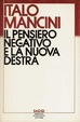 Cover of Il pensiero negativo e la nuova destra