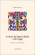 Cover of La forza dei legami deboli e altri saggi