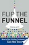 Cover of Flip The Funnel