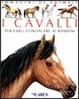 Cover of I cavalli