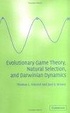 Cover of Evolutionary Game Theory, Natural Selection, and Darwinian Dynamics