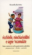 Cover of Ricchietelle, minchiareddhri e sagne 'ncannulate