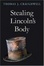 Cover of "Stealing Lincoln's Body"