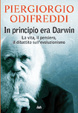 Cover of In principio era Darwin
