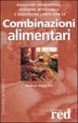Cover of Le combinazioni alimentari