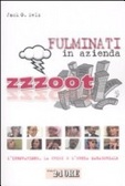 Zzzoot - Fulminati in azienda