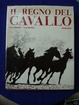 Cover of Il regno del cavallo
