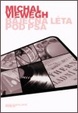 Cover of Bajecna leta pod psa